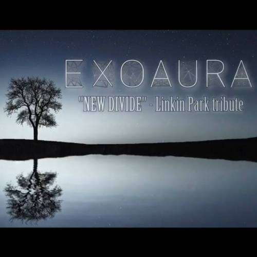 Exoaura : New Divide (Linkin Park Tribute)